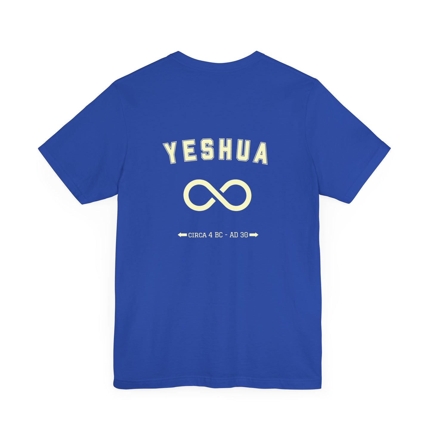 Blue Printify Calvary Christian t-shirt with Yeshua text and infinity symbol design on back