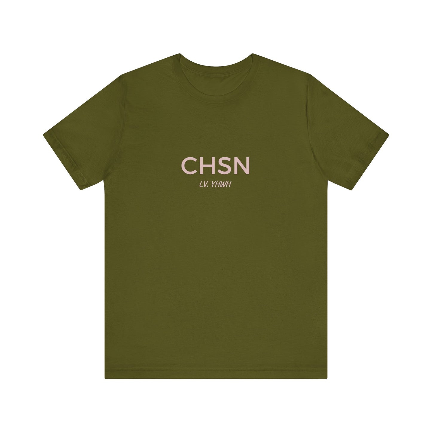 Printify olive green Christian graphic t-shirt with centered CHSN chest print and small LV YHWH minimalist design