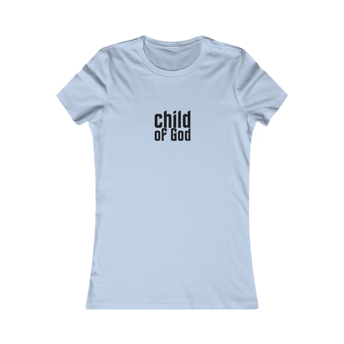 Child of God Women’s Tee – Christian Slim Fit T-Shirt | 1 John 3:1 | Faith-Based Apparel