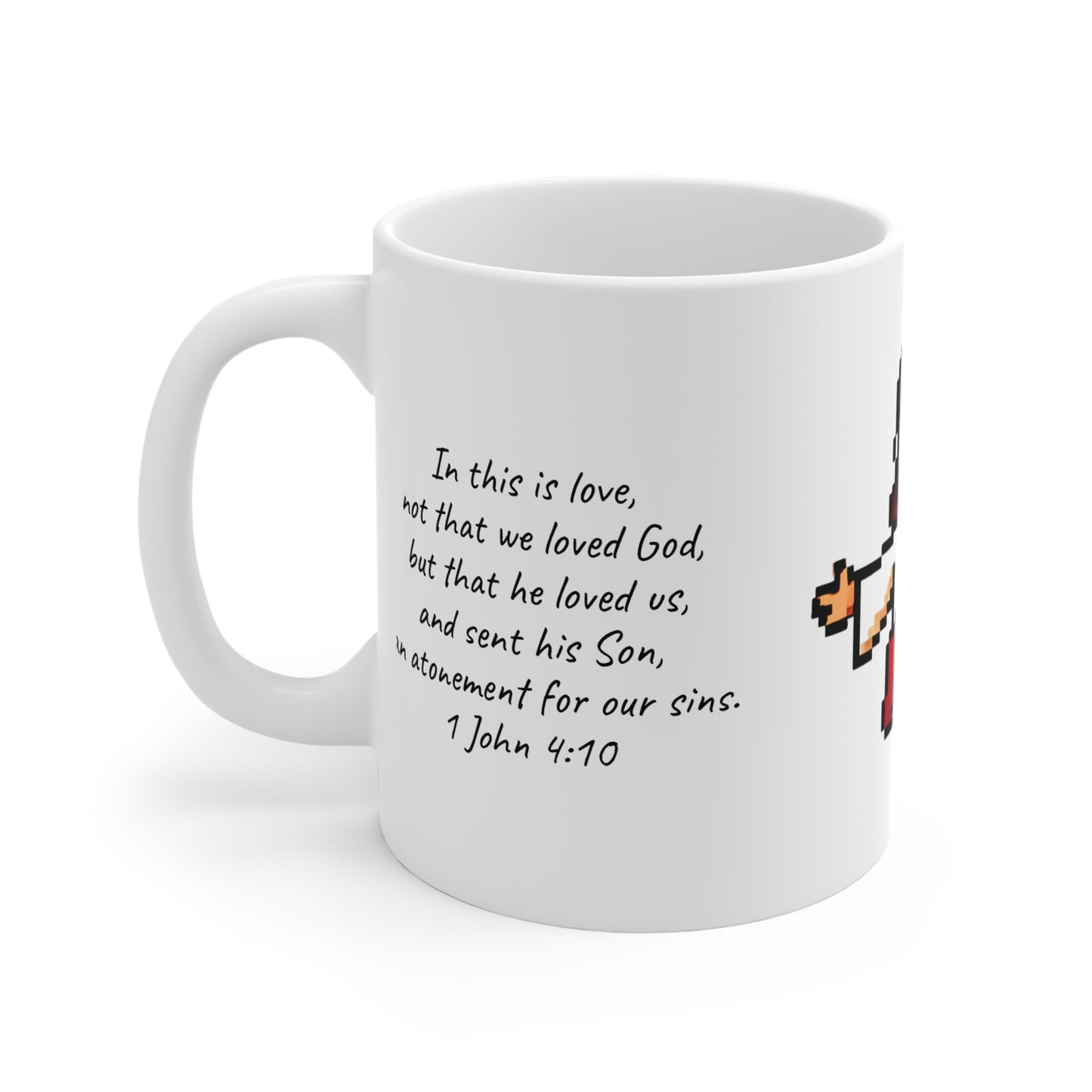 Jesus Loves You Pixel Art 11oz Mug — Scripture Coffee Cup