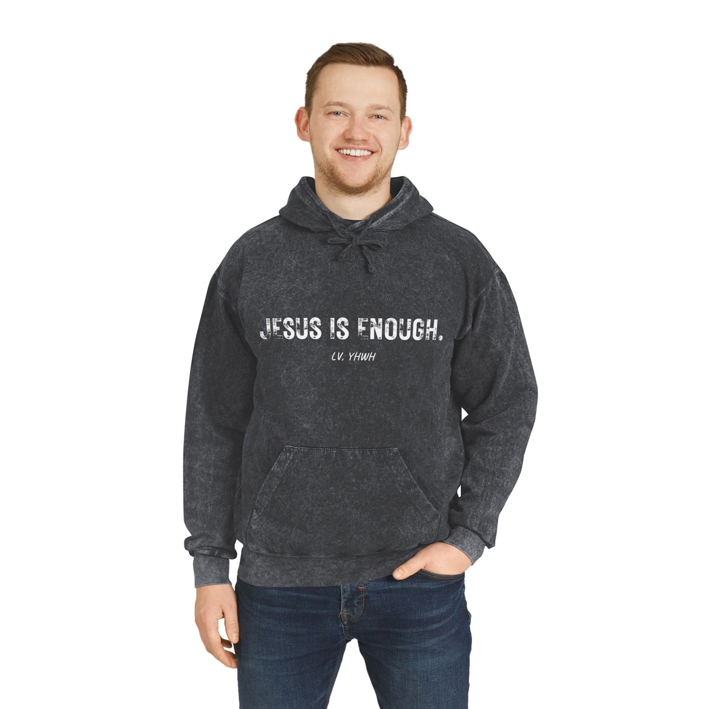 Jesus is Enough. Mineral Wash Hoodie