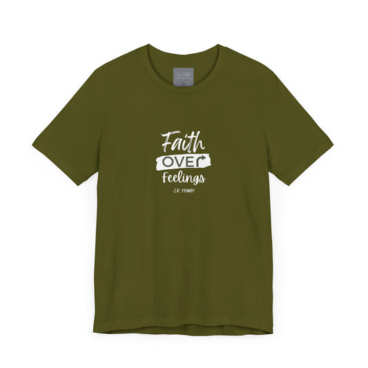 Faith Over Feelings Tee – Christian Graphic T-Shirt | Faith-Based Apparel