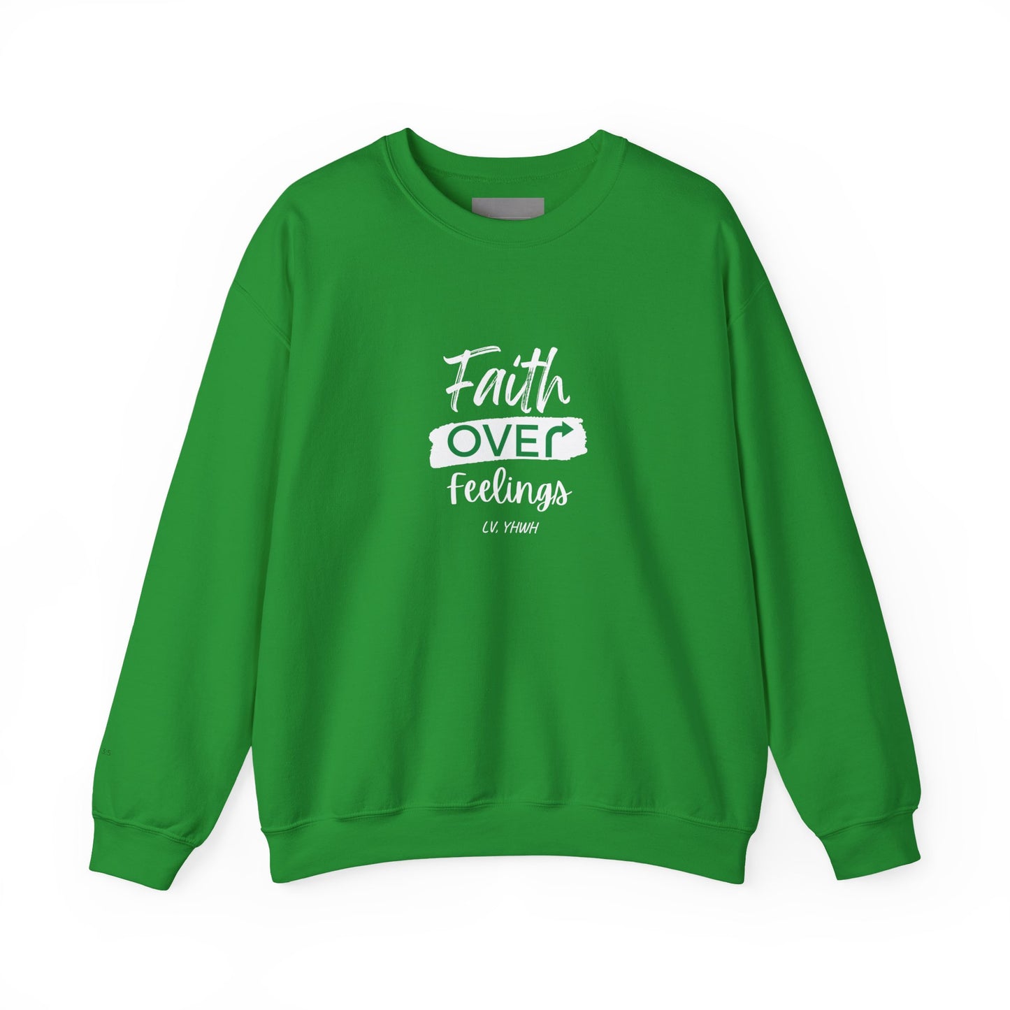 Faith Over Feelings Crewneck (Limited Edition) – Christian Graphic Sweatshirt | Trust in God | Faith-Based Apparel