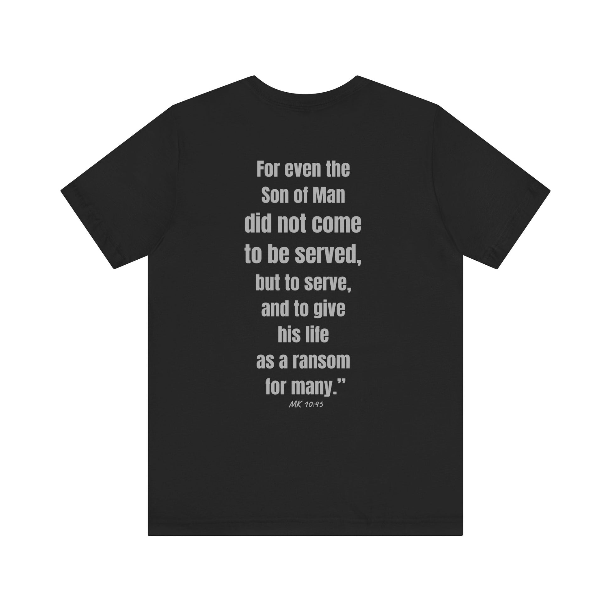 Black Printify T shirt back with centered white Bible verse text and servant of God t-shirt message