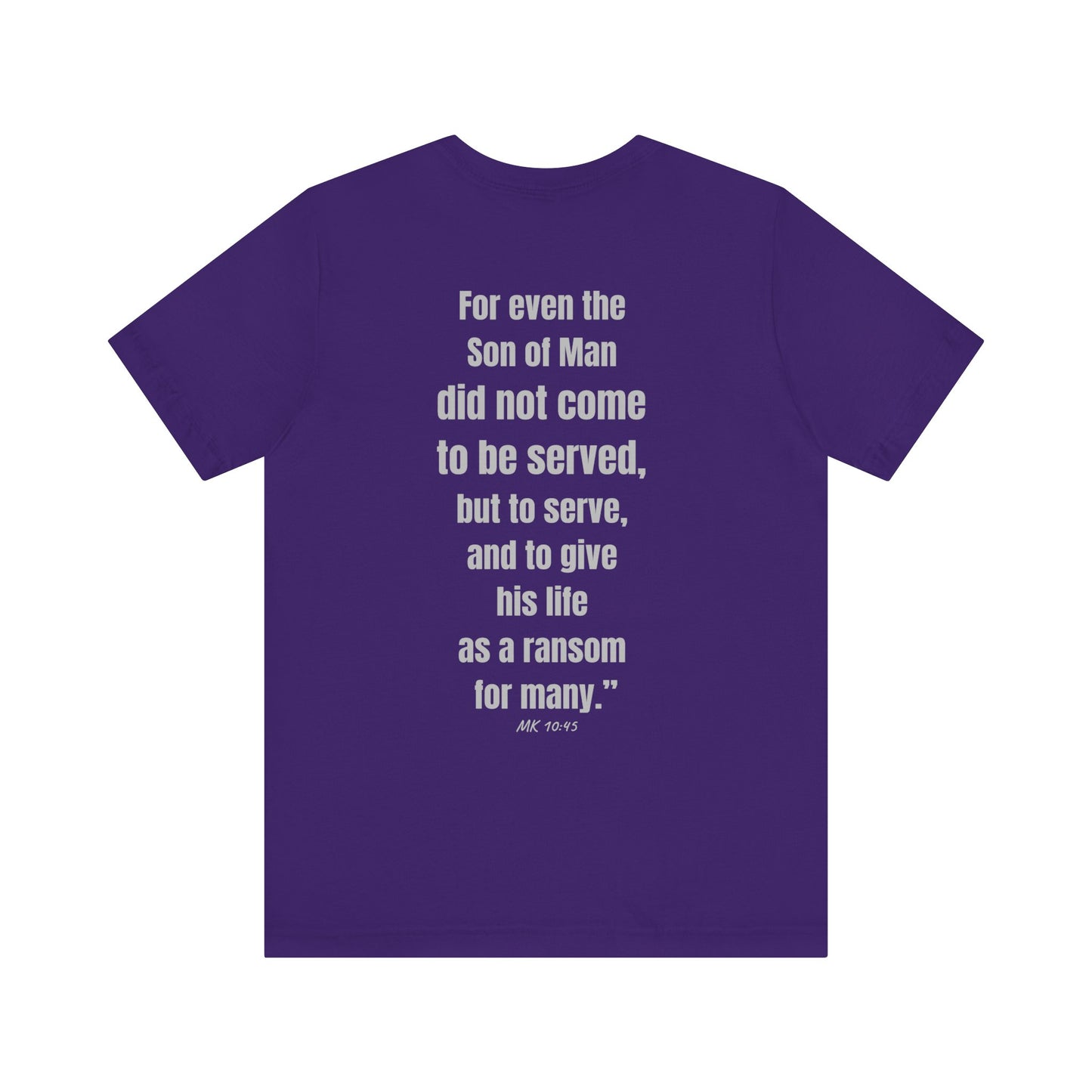 Purple Printify T shirt back view with centered white Bible quote Mark 10 45 visible servant of God t-shirt