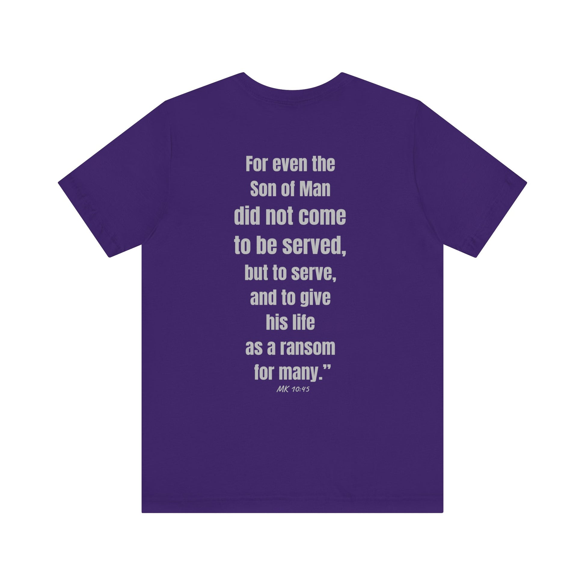 Purple Printify T shirt back view with centered white Bible quote Mark 10 45 visible servant of God t-shirt