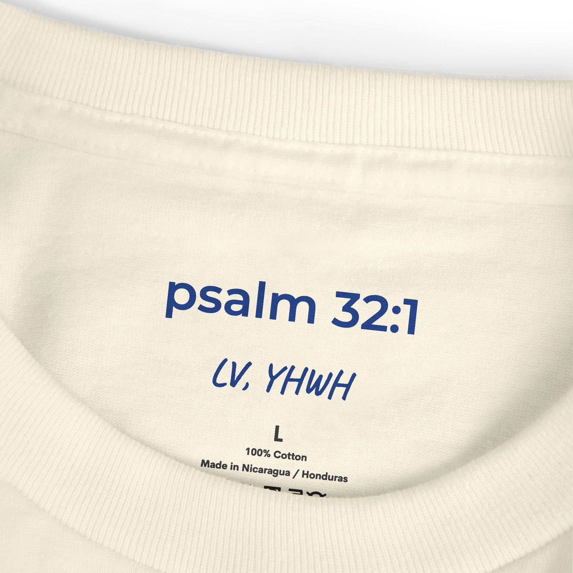 Cream Printify cotton T shirt close up neckline label printed psalm 32 1 LV YHWH Christian graphic t-shirt