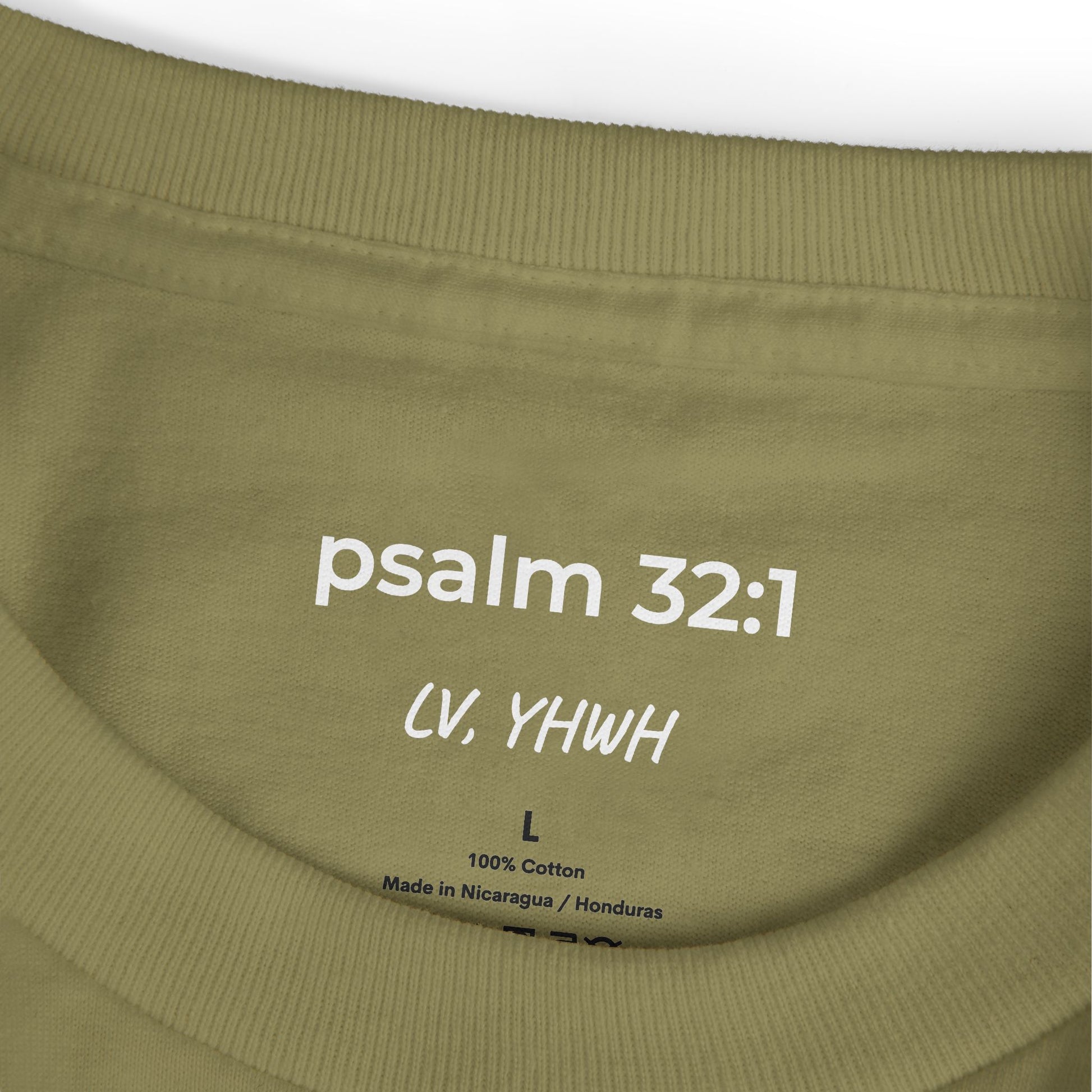 Olive crewneck Printify t shirt interior label showing psalm 32 1 CV YHWH size L 100 percent cotton Christian graphic t-shirt
